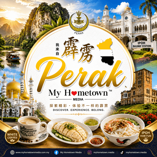 Perak My Hometown