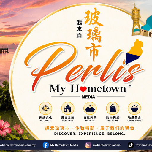 Perlis My Hometown